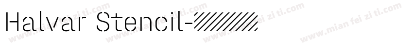 Halvar Stencil字体转换